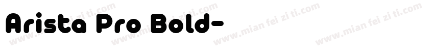Arista Pro Bold字体转换